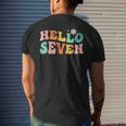 Hello Seven 7 Year Old 7Th Birthday Girl Age 7 Bday Groovy Men's Back Print T-shirt Gifts for Him