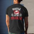 Hustle For That Muscle Fitness Motivation Men's Back Print T-shirt Gifts for Him