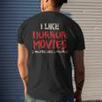 I Like Horror Movies And Maybe 3 People Funny Horror Men's Crewneck Short Sleeve Back Print T-shirt Gifts for Him