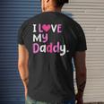 I Love My Daddy Best Dad Ever Fathers Day Cool Kids Mens Back Print T-shirt Gifts for Him