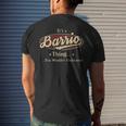 Its A Barrio Thing You Wouldnt Understand Shirt Personalized Name Gifts With Name Printed Barrio Mens Back Print T-shirt Gifts for Him