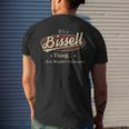 Its A Bissell Thing You Wouldnt Understand Shirt Personalized Name Gifts With Name Printed Bissell Mens Back Print T-shirt Gifts for Him