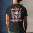 Its A Haire Thing You Wouldnt Understand Haire Last Name Mens Back Print T-shirt Gifts for Him