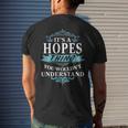 Its A Hopes Thing You Wouldnt Understand Hopes For Hopes Men's T-shirt Back Print Gifts for Him