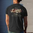 Its A Lang Thing You Wouldnt Understand Personalized Name With Name Printed Lang Men's T-shirt Back Print Gifts for Him