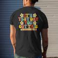 Its Test Day You Got This Teacher Retro Groovy Testing Day Men's Back Print T-shirt Gifts for Him