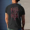 Kill Your Local Pedo Men's Back Print T-shirt Gifts for Him