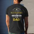 Nathaniel Name Gift My Favorite People Call Me Dad Gift For Mens Mens Back Print T-shirt Gifts for Him