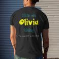 Olivia Custom Name Funny Saying Personalized Names Gifts Mens Back Print T-shirt Gifts for Him