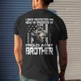 I Once Protected Him Now He Protects Me Proud Army Brother Men's T-shirt Back Print Gifts for Him