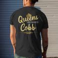 Queens Are Named Cobb Gift Surname Funny Birthday Reunion Mens Back Print T-shirt Gifts for Him