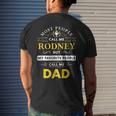 Rodney Name Gift My Favorite People Call Me Dad Gift For Mens Mens Back Print T-shirt Gifts for Him