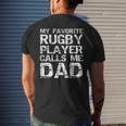 Rugby Father Cool My Favorite Rugby Player Calls Me Dad Men's T-shirt Back Print Gifts for Him