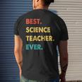 Science Teacher Profession Retro Best Science Teacher Ever Mens Back Print T-shirt Gifts for Him