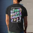 Spring Break Squad 2023 Vacation Trip Cousin Matching Team Men's Back Print T-shirt Gifts for Him