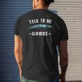 Talk To Me Goose Wear Sunglass Birthday Men's Back Print T-shirt Gifts for Him