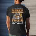 If You Think Its Expensive To Hire A Good Trucker Just Wait Until You Hire A Bad One Men's T-shirt Back Print Gifts for Him