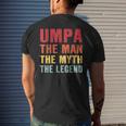 Umpa The Man Myth Legend Grandpa Life Fathers Day Mens Back Print T-shirt Gifts for Him