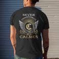Never Underestimate The Power Of A Calmes Men's T-shirt Back Print Gifts for Him