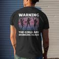 Warning The Girls Are Drinking Again Men's Back Print T-shirt Gifts for Him
