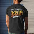 I Went From Dada To Daddy To Dad To Bruh Dad Men's Back Print T-shirt Gifts for Him