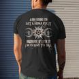 Witch Im Going To Let Karma Fix It Because If I Fix It Men's T-shirt Back Print Gifts for Him