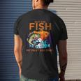 Work Can Wait But The Fish Wont - For Fishing Enthusiasts Men's Back Print T-shirt Gifts for Him