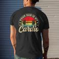 Your Dad Is My Cardio Vintage Funny Saying Sarcastic Mens Back Print T-shirt Gifts for Him