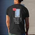 Youre The Best Thing Ive Ever Found On Internet Funny Mens Back Print T-shirt Gifts for Him