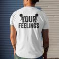 F Your Feelings Screw Your Feelings Vulgar Men's Back Print T-shirt Gifts for Him