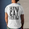 Mens Vintage Crazy Cat Daddy Best Cat Dad Ever Men's T-shirt Back Print Gifts for Him