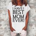 I Have The Best Mom Ever Short Sleeve Graphic Women's Loosen T-shirt White