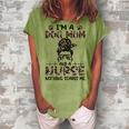 Im A Dog Mom And A Nurse Nothing Scares Me Women's Loosen T-Shirt Grey