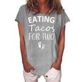 Eating Tacos For Two Maternity Mom To Be Pregnancy Women's Loosen T-Shirt Green
