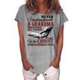 Never Underestimate A Grandma Who Does All Things Women's Loosen T-Shirt Green