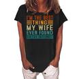 Im The Best Thing My Wife Ever Found Me On The Internet Women's Loosen Crew Neck Short Sleeve T-Shirt Black