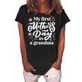 My First Mothers Day As A Grandma First Time Grandmother Women's Loosen Crew Neck Short Sleeve T-Shirt Black