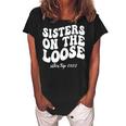 Sisters On The Loose Sisters Trip 2023 Summer Vacation Gift For Womens Women's Loosen Crew Neck Short Sleeve T-Shirt Black