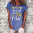 74Th Birthday Gift Blessed By God For 74 Year Mom Grandma Gift For Womens Women's Loosen Crew Neck Short Sleeve T-Shirt Blue