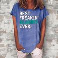 Best Freakin Glammy Ever Gift For Glammy Gift For Womens Women's Loosen Crew Neck Short Sleeve T-Shirt Blue