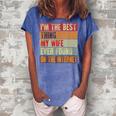 Funny Im The Best Thing My Wife Ever Found On The Internet Women's Loosen Crew Neck Short Sleeve T-Shirt Blue