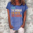 Kari The Woman The Myth The Legend First Name Kari Women's Loosen Crew Neck Short Sleeve T-Shirt Blue