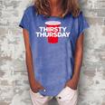 Thirsty Thursday Plastic Red Cup Alcohol Party Mens Womens Women's Loosen Crew Neck Short Sleeve T-Shirt Blue