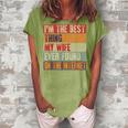 Funny Im The Best Thing My Wife Ever Found On The Internet Women's Loosen Crew Neck Short Sleeve T-Shirt Green