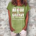 I Have Two Titles Mom And Granny Funny Mama Mommy Grandma Gift For Womens Women's Loosen Crew Neck Short Sleeve T-Shirt Green