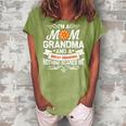 Im A Mom Grandma And Great Nothing Scares Me Gift For Womens Women's Loosen Crew Neck Short Sleeve T-Shirt Green