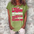 Im A Mom Grandma Great Nothing Scares Me Mother Day Women's Loosen Crew Neck Short Sleeve T-Shirt Green