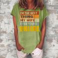 Im The Best Thing My Wife Ever Found Online Vintage Women's Loosen Crew Neck Short Sleeve T-Shirt Green