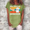 Maltese Dog Mom Best Maltese Mom Ever Women's Loosen Crew Neck Short Sleeve T-Shirt Green
