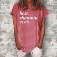 Best Shannon Ever Name Personalized Woman Girl Bff Friend Women's Loosen Crew Neck Short Sleeve T-Shirt Watermelon
